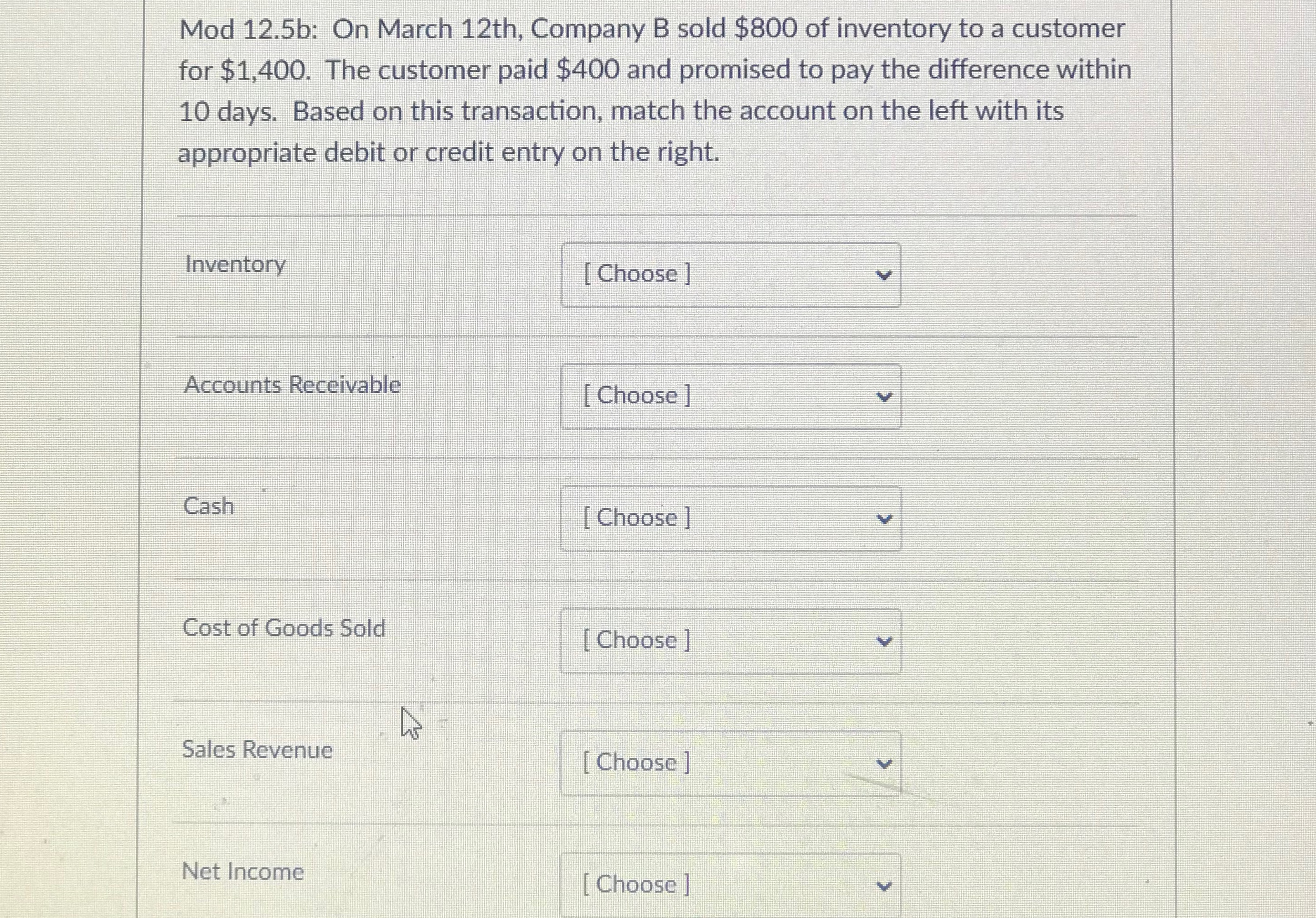  Mod 12.5b: On March 12th, Company B sold $800 of inventory