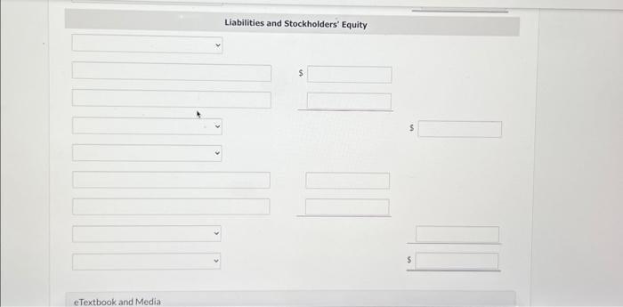information as of December 31. 2027. Liabilities and Stockholders' Equity $ s