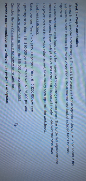  Week 8 - Project Justification It is now time to prepare