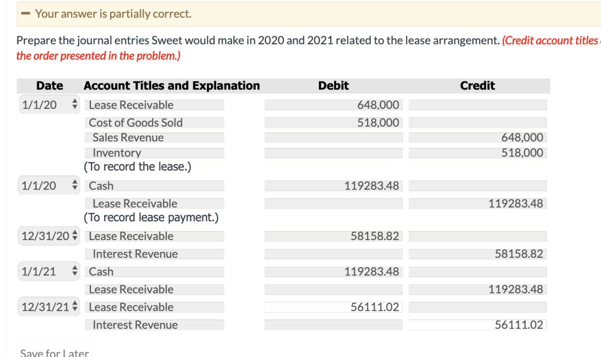 date 12/31/21 Please provide explanation/calculation. Thank you. Sweet Leasing Company agrees to