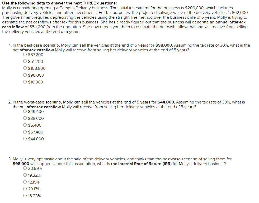  Use the following data to answer the next THREE questions: Molly