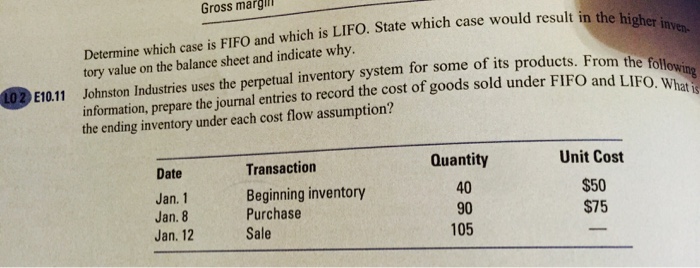  Determine which case is FIFO and which is LIFO. State which