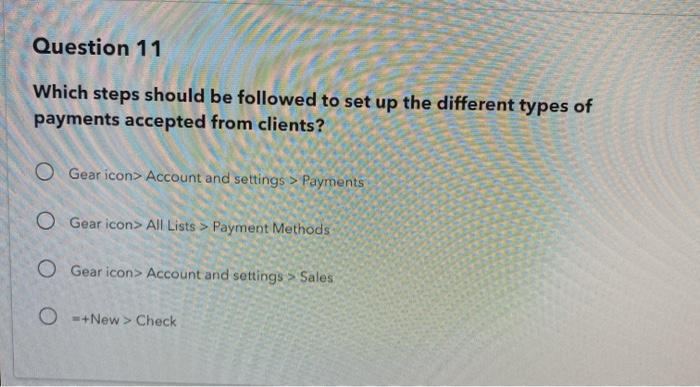  Question 11 Which steps should be followed to set up the