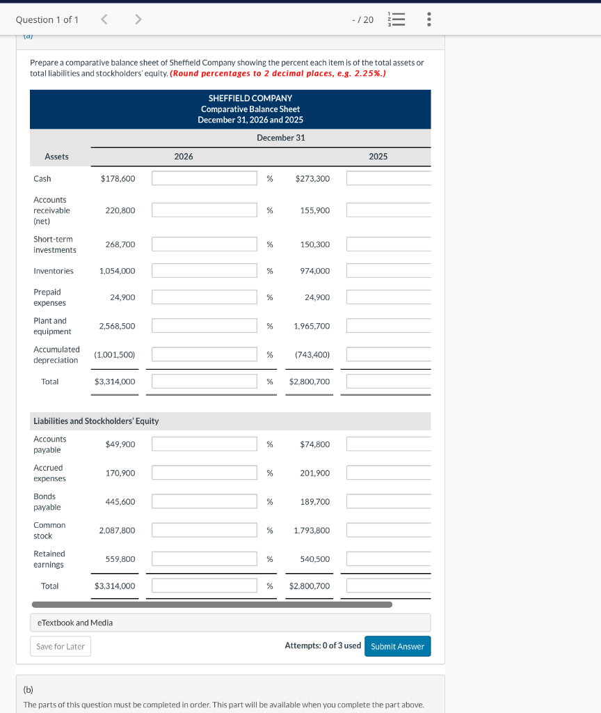 for Sheffield Company. (a) Prepare a comparative balance sheet of Sheffield Company