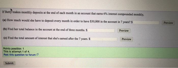 years once he's retired. He plans on retiring in 25 years. (a