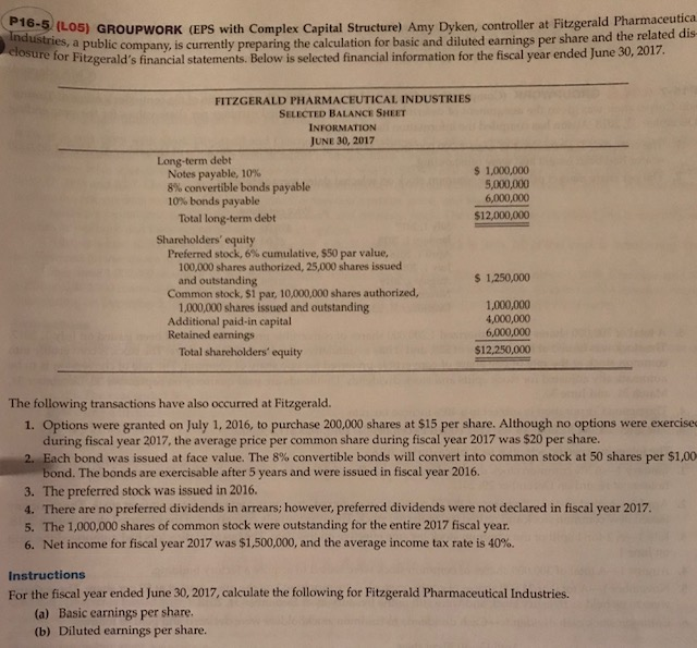 P16-5 (Lo5) GROUPWORK (EPS with Complex Capital Structure) Amy Dyken, controller