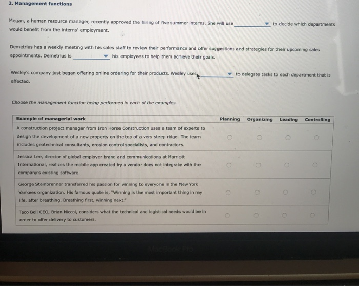  2. Management functions Megan, a human resource manager, recently approved the