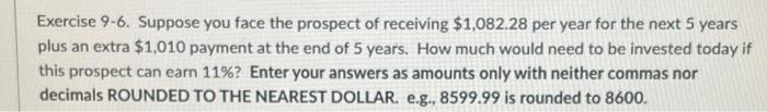 of $1,197.88 per year for 10 years if the required return is