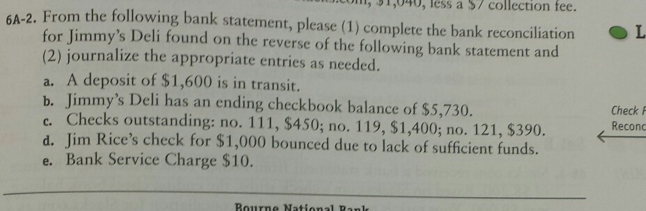 6A-2. From the following batik statement, please (1) complete the bank