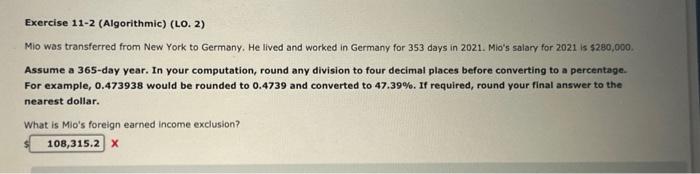  Exercise 11-2 (Algorithmic) (LO. 2) Mio was transferred from New York