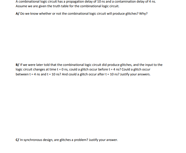  A combinational logic circuit has a propagation delay of 10 ns