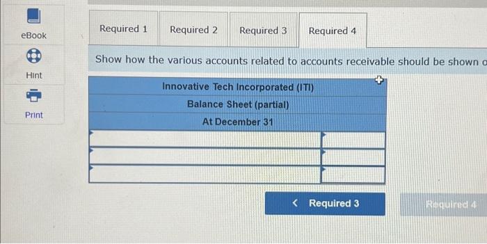 (III) has been using the percentage of credit sales method to estimate