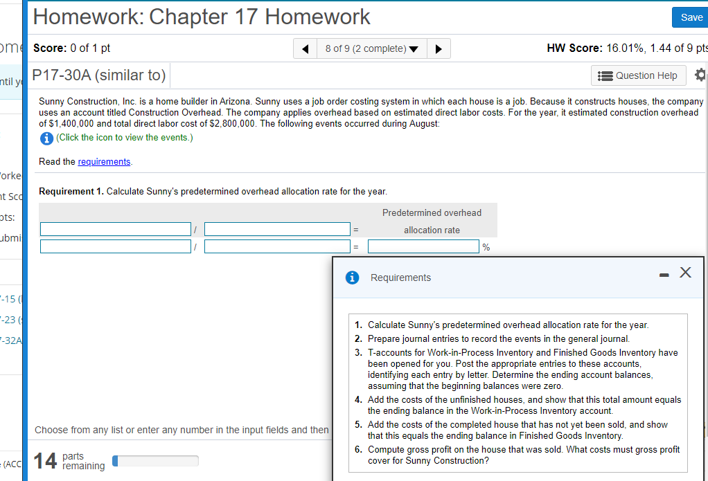 I need all 14 parts for this problem. Homework: Chapter 17 Homework