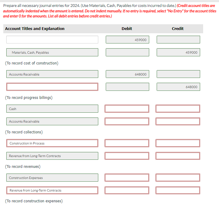  During 2023, Pharoah Company started a construction job with a contract