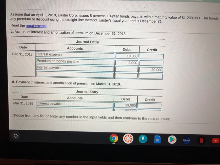 interest on March 31 and September 30, and Easter amortizes any premium