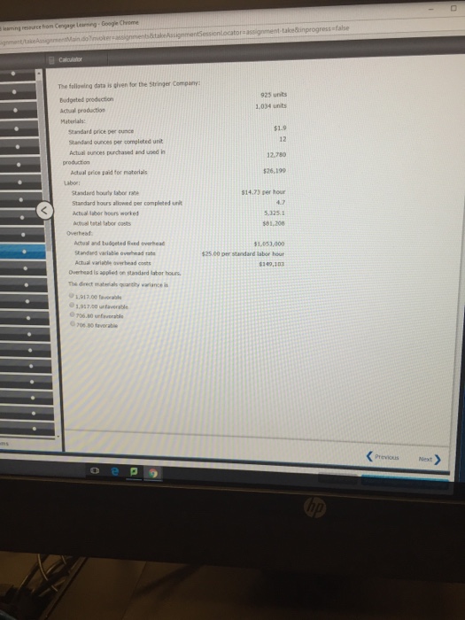  The fallasing data is given for the Stringer Company Budgeted prodection