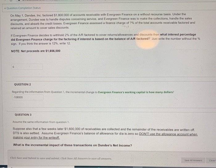  are these right? Question Completion Status: On May 1, Dandee, Inc.