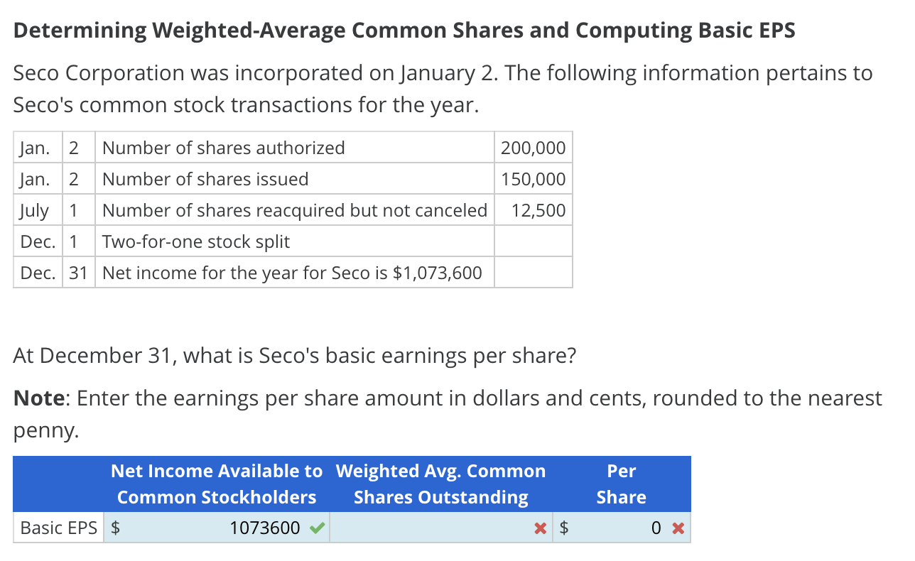  Determining Weighted-Average Common Shares and Computing Basic EPS Seco Corporation was