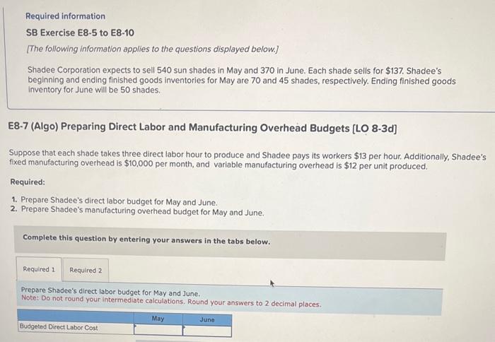  please both parts! Required information SB Exercise E8-5 to E8-10 [The