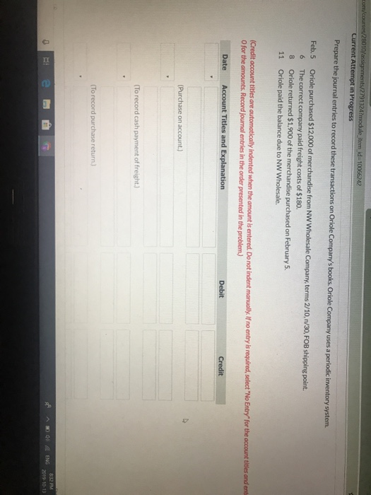  com/courses/28010/assignments/2791324?module item id 10066242 Current Attempt in Progress Prepare the journal
