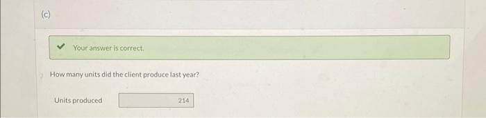 did the client capitalize into imentory on a per-unit basis? Susan is