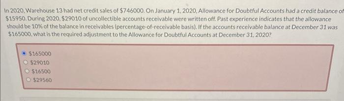 accounts are $32700. If the balance of the Allowance for Doubtful Accounts