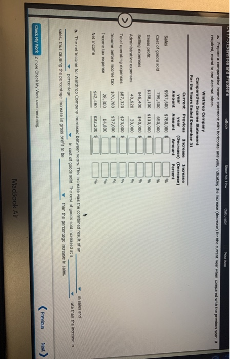 Horizontal Analysis of the Income Statement Income statement data for Winthrop Company