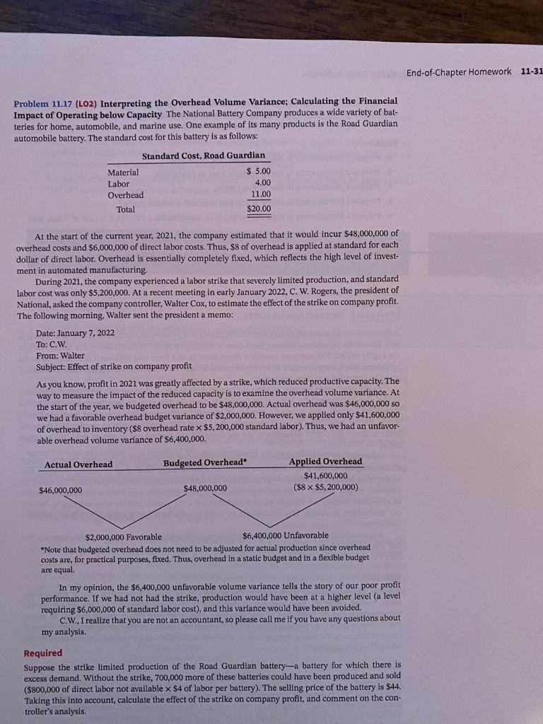  End-of-Chapter Homework 11-31 Problem 11.17 (L02) Interpreting the Overhead Volume Variance;