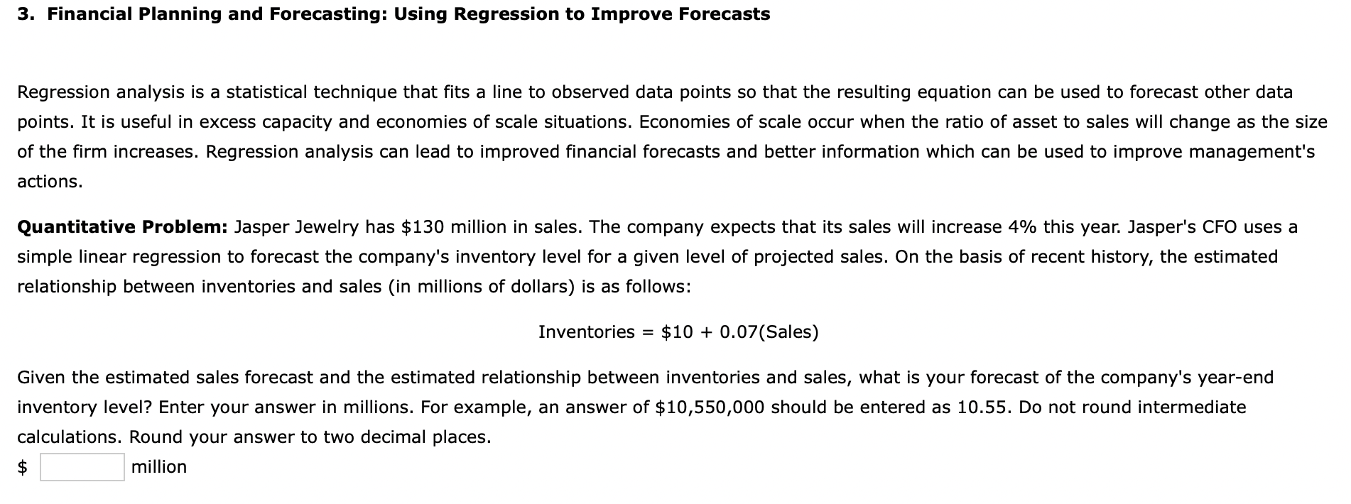 3. Financial Planning and Forecasting: Using Regression to Improve Forecasts Regression