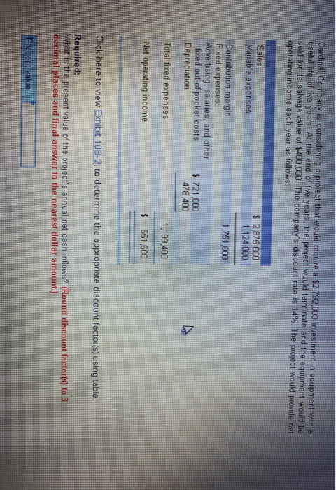 000 investment in equipment with a useful life of five years. At