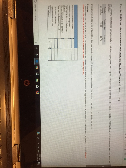  Exercise 11-4 Direct Labor and Variable Manufacturing Overhead Variances [LO11-2, LO11-3
