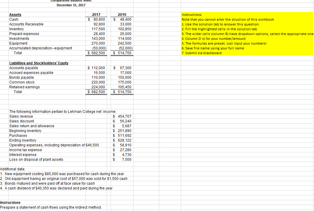  December 31, 2017 Instructions: Note that you cannot alter the struction