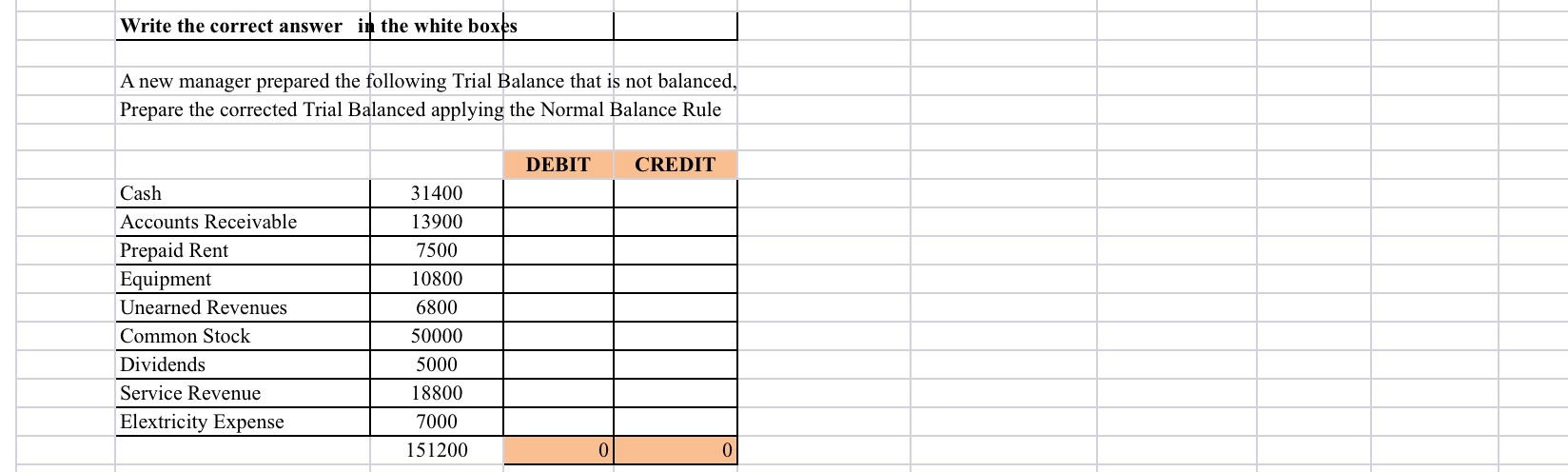 Write the correct answer in the white boxes A new manager