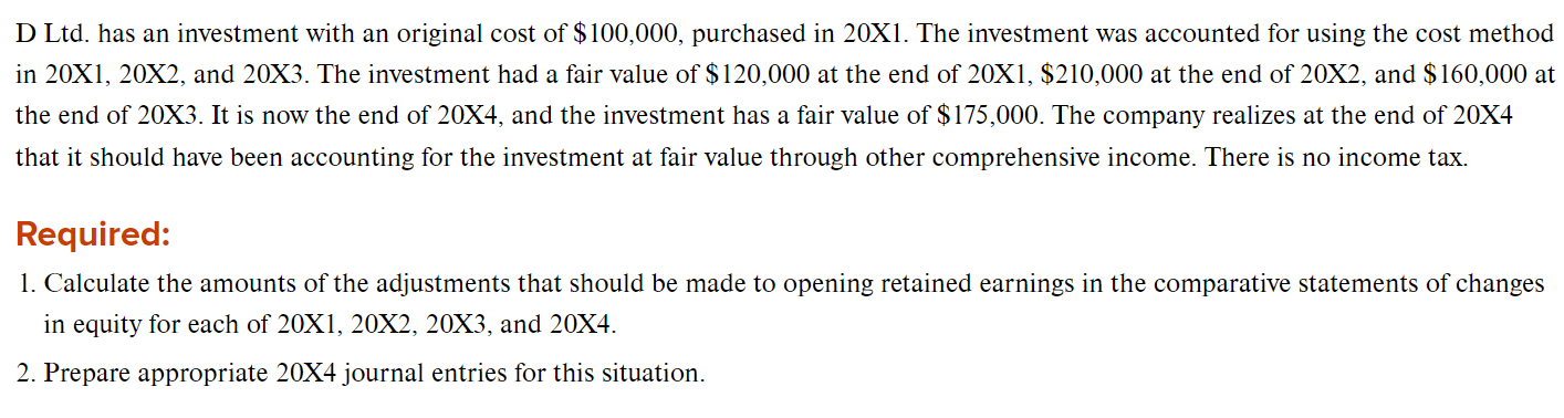 Thank you! TR21-8 Error Correction (LO21.5, LO21.6): D Ltd. has an investment