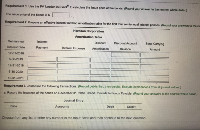 issue price of the bonds. Prepare an effective-interest method amortization table for