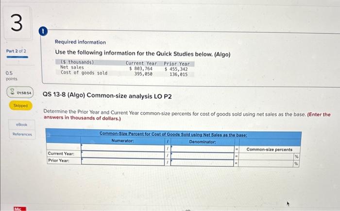  Required information Use the following information for the Quick Studies below.