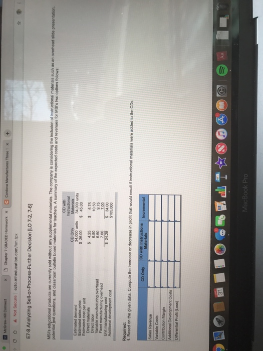  Three 1 x tpx E7-8 Analyzing Sell-or-Process-Further Decision LO 7-2,7-6 MSTs