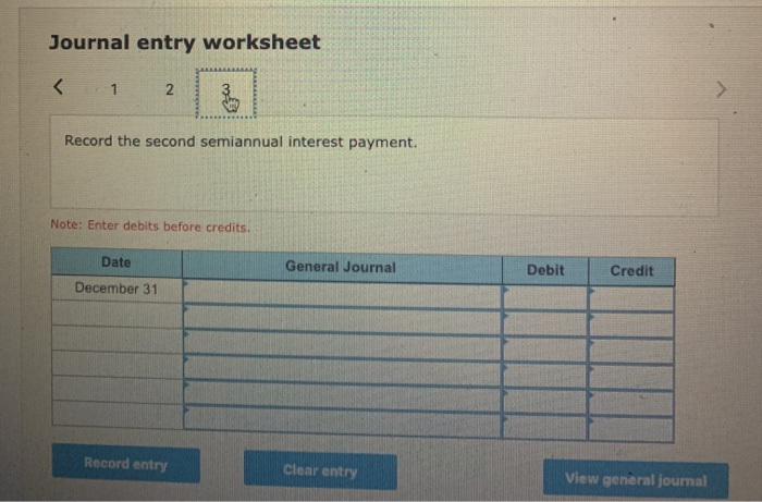 payable semiannually on June 30 and December 31 each year. Assuming the
