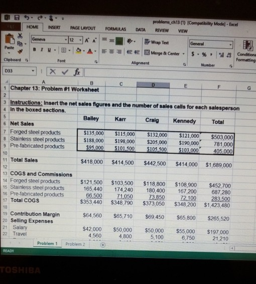  problems,ch13 (1) (Compatibility Mode]- Encel |HOME INSERT PAGE LANOUT FORMULAS DATA