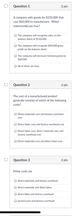  please answer the following questions D Question 1 2 pts A