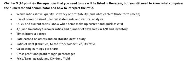 Provide the following answers for this study guide. Chapter 9 (26 points)