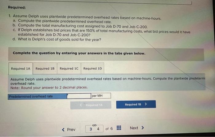 [The following information applies to the questions displayed below.] Delph Company uses