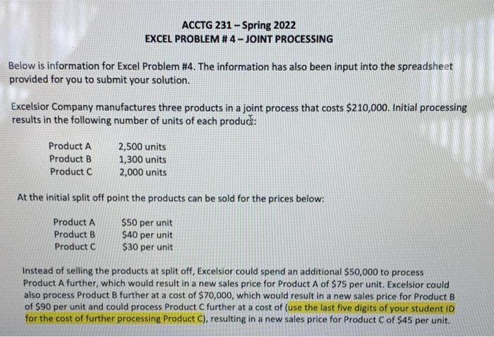 what is the answer? ACCTG 231 - Spring 2022 EXCEL PROBLEM \#