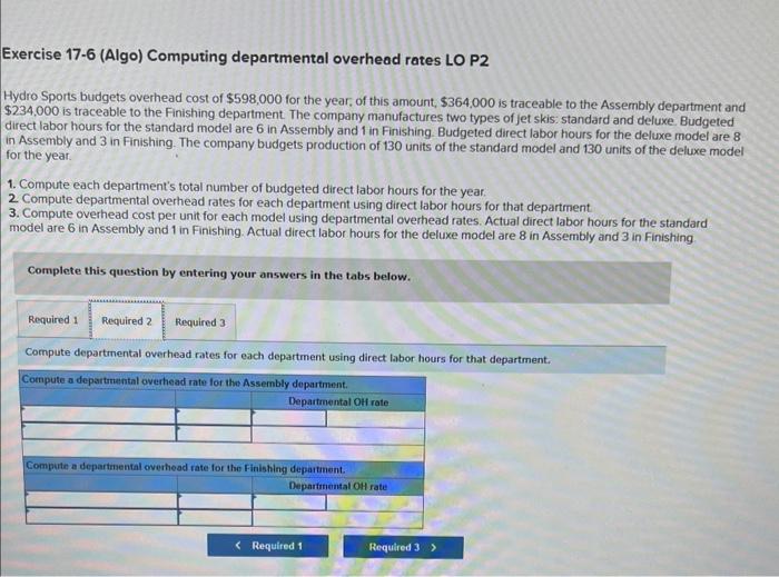 budgets overhead cost of $598,000 for the year, of this amount, $364,000