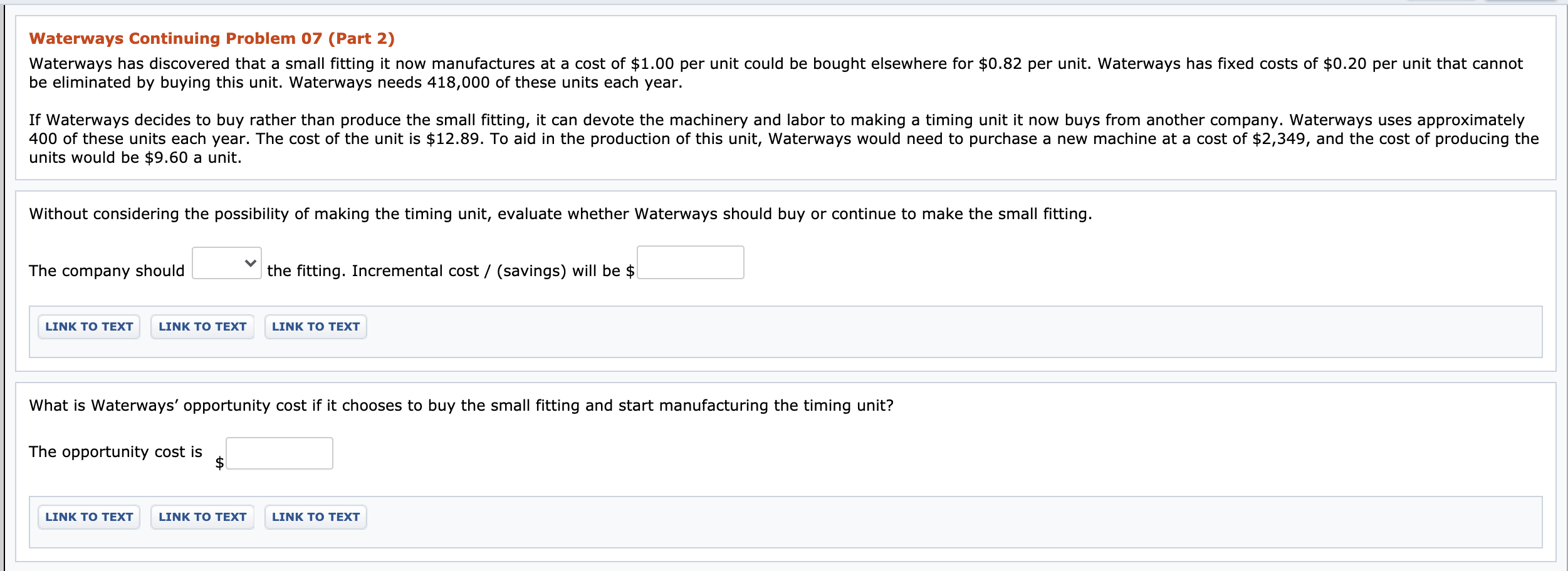  Waterways Continuing Problem 07 (Part 2) Waterways has discovered that a