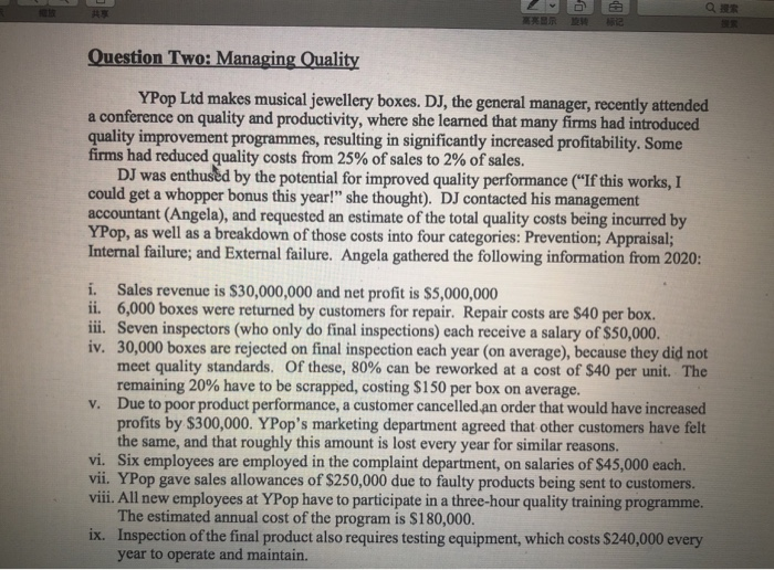  D mie Question Two: Managing Quality YPop Ltd makes musical jewellery