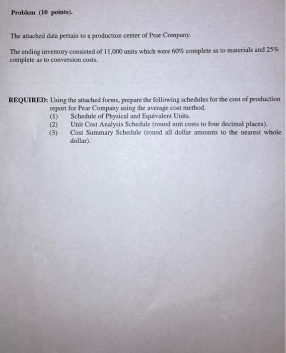  Problem (10 points). The attached data pertain to a production center