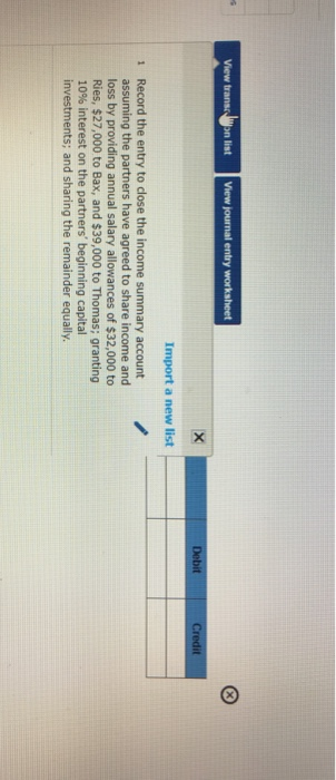  Debit Import a new list Record the entry to close the