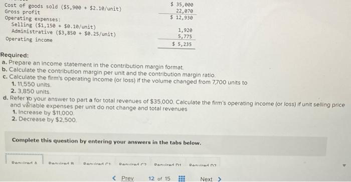 questions LO 12-7, 12-8, 12-9 Shown here is an income statement in