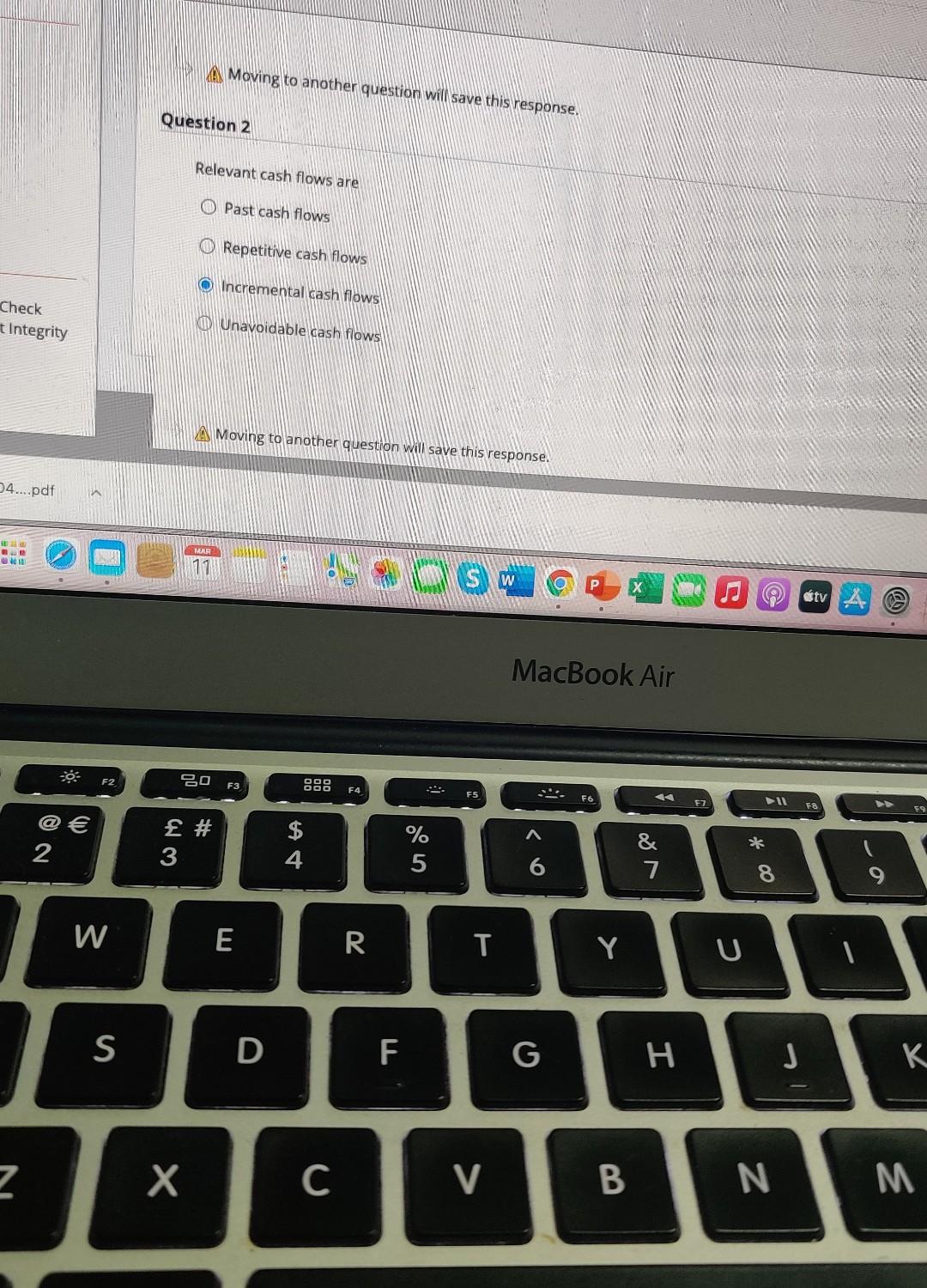 Moving to another question will save this response. Question 2 Relevant